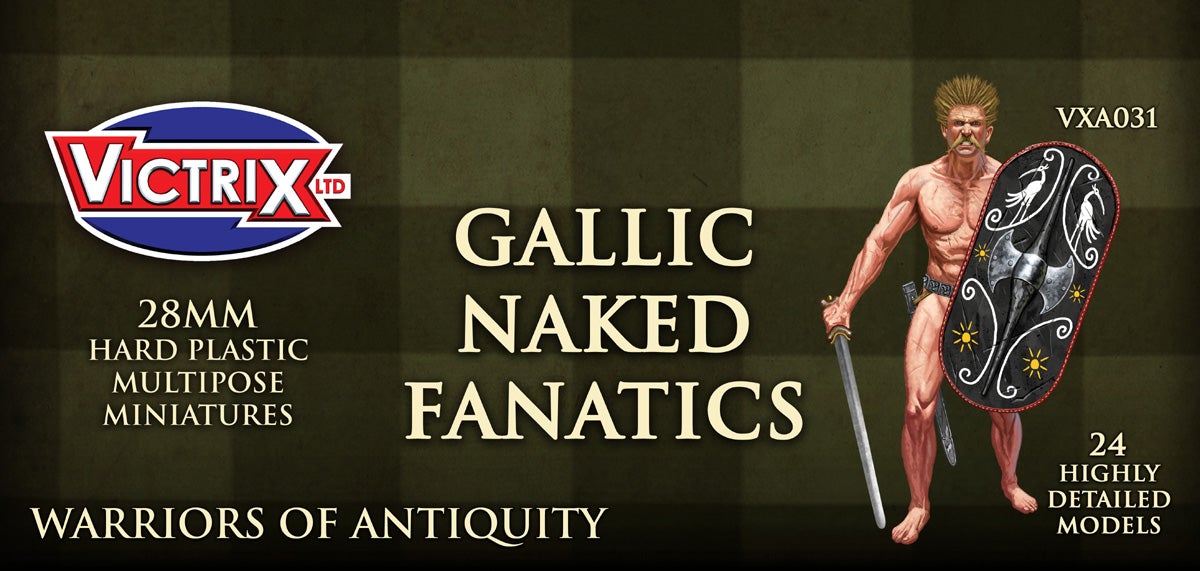 Victrix Limited: Gallic Naked Fanatics