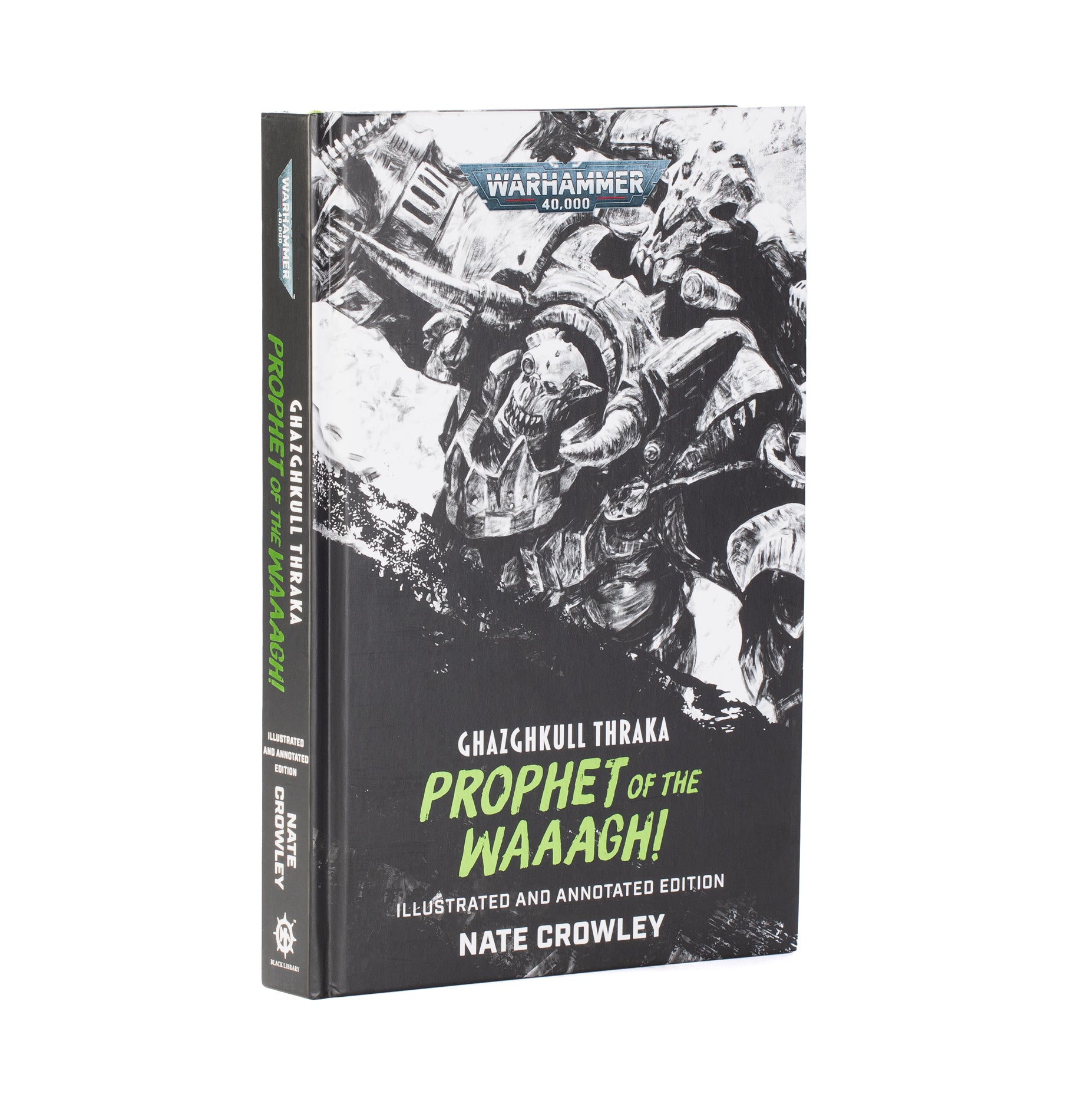 Novel: Ghazghkull Thraka: Prophet Of The Waaagh!