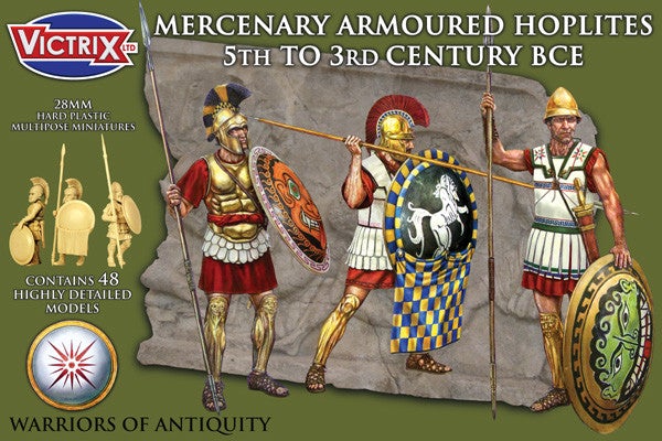 Victrix Limited: Mercenary Armoured Hoplites 5th to 3rd Century BCE