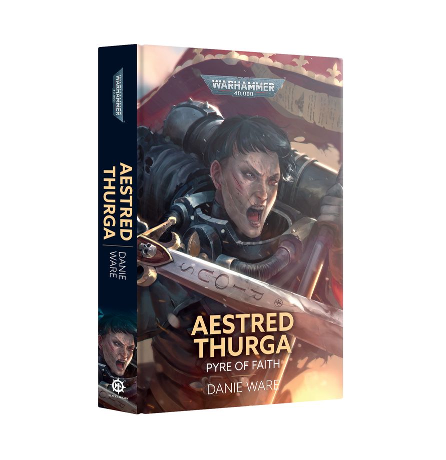 Novel: Aestred Thurga: Pyre Of Faith (Hb)