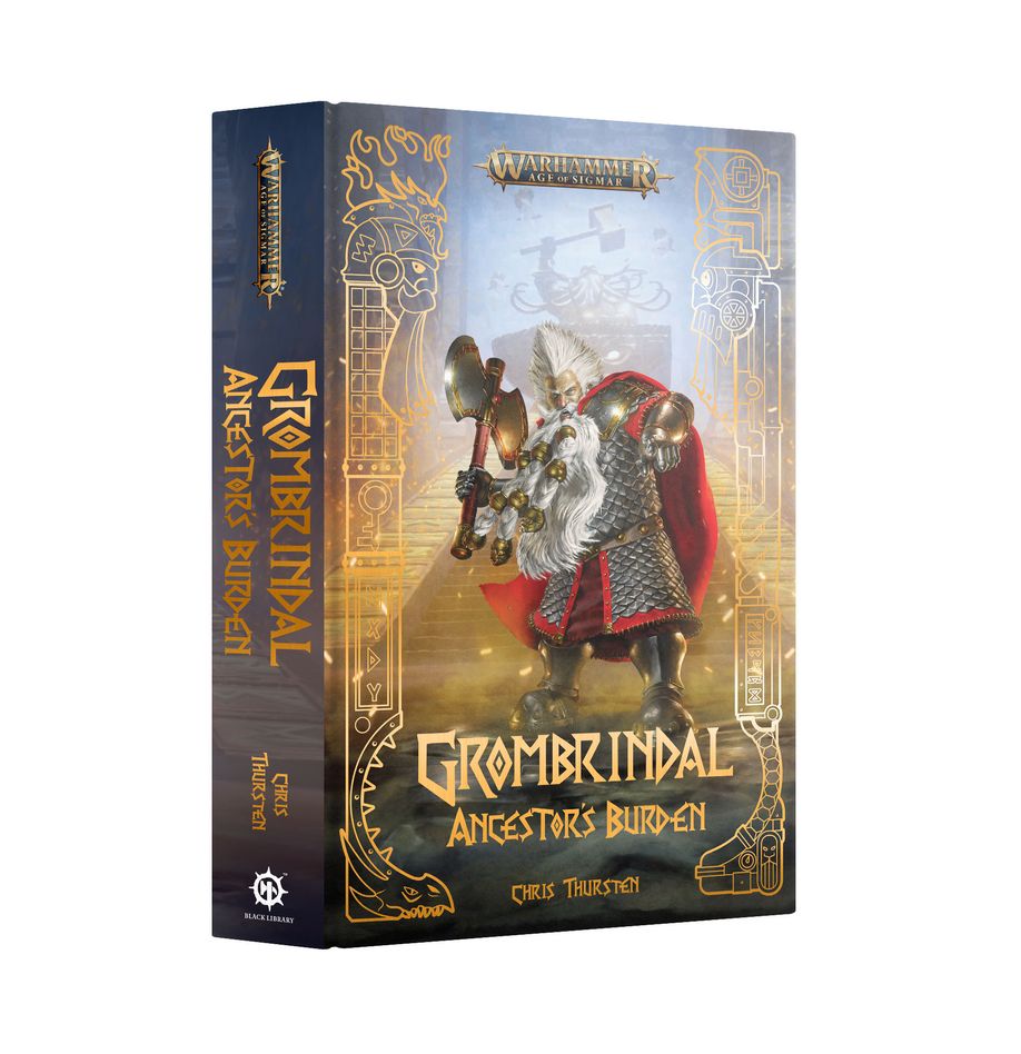 Novel: Grombrindal: Ancestor'S Burden (Hb)