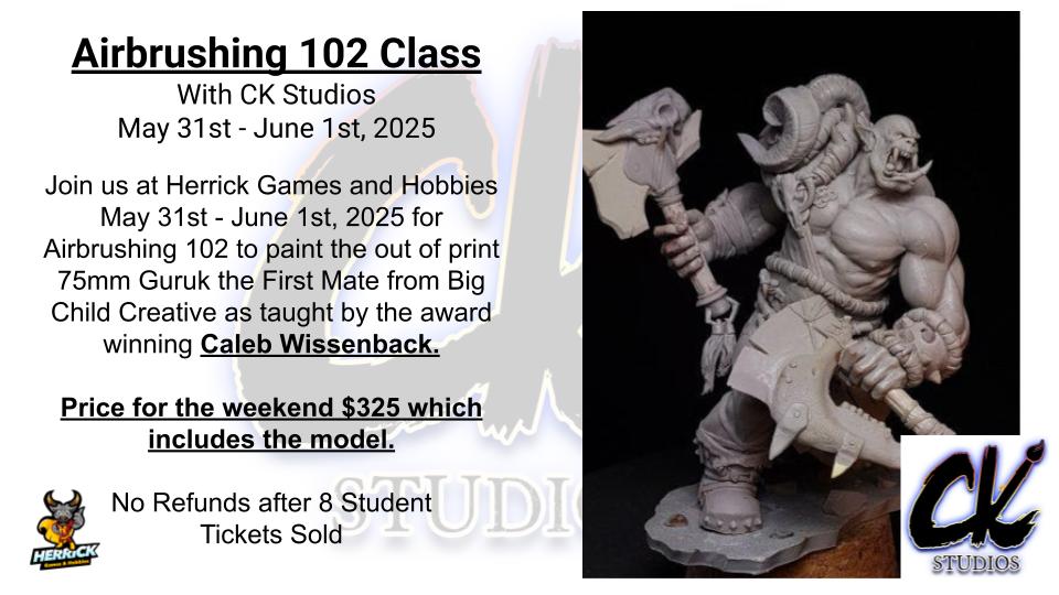 Caleb Wissenback (CK Studios) Airbrushing 102 Class - May 31st - June 1, 2025