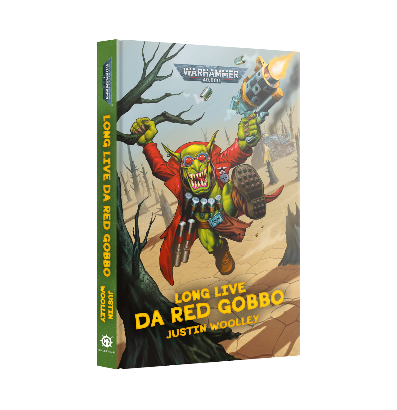 Novel: Long Live Da Red Gobbo (Hb)