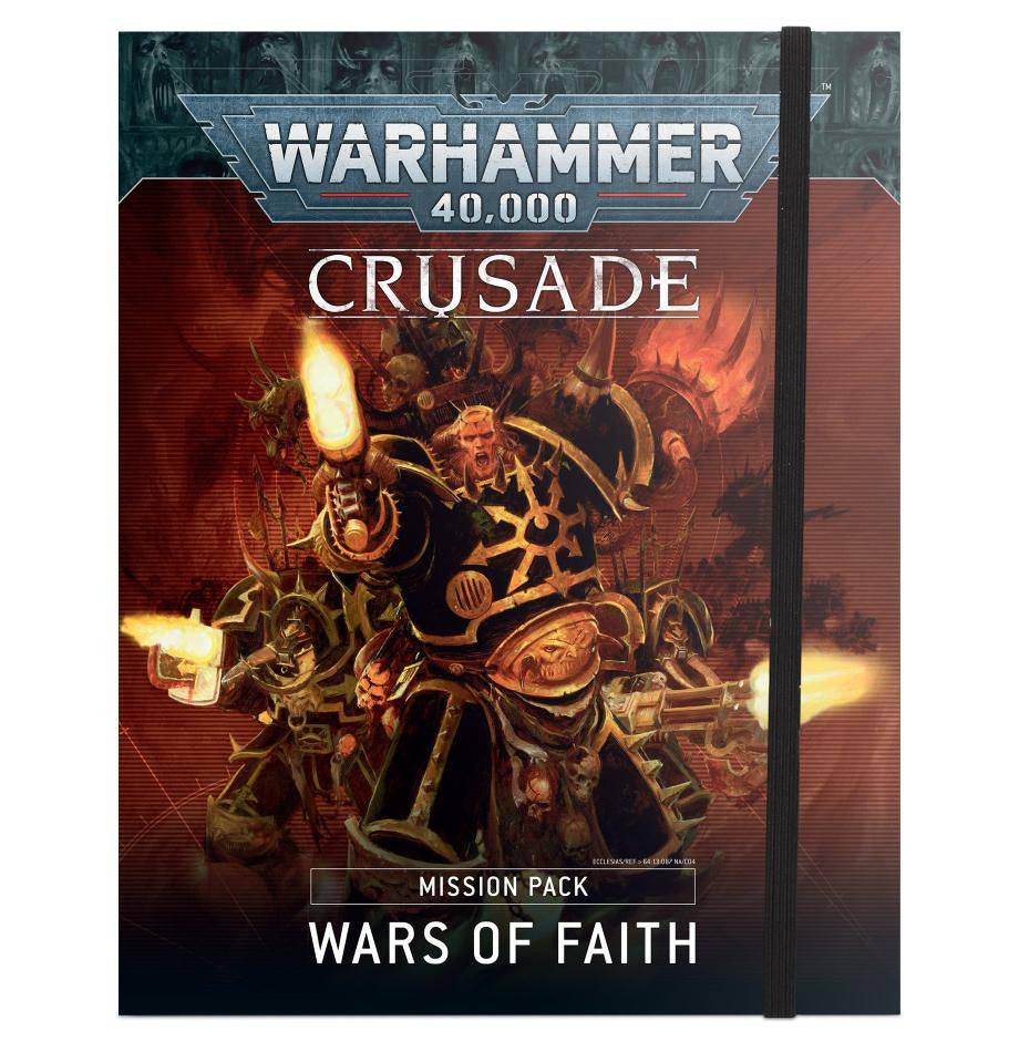 Crusade Misson Pack: Wars of Faith