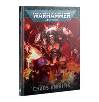 Thumbnail for Chaos Knights: Codex [9th Edition]
